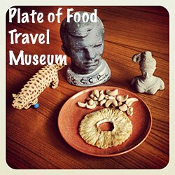 Plate of Food Travel Museum